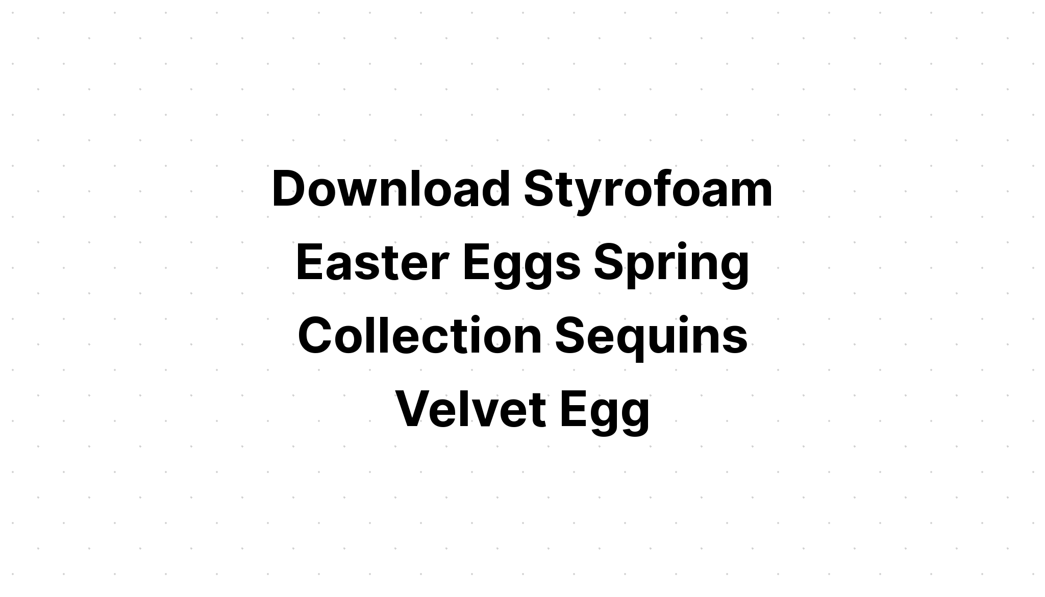 Download Easter Egg Collection SVG File